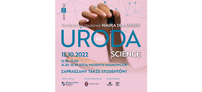 Jedynym z kluczowych punktów programu jest Konferencja naukowa URODA SCIENCE. Celem Konferencji jest propagowanie wiedzy z zakresu nauk medycznych, ze szczególnym uwzględnieniem: kosmetologii, trychologii, podologii i dietetyki. Do udziału zostali zaproszeni wysokiej klasy specjaliści w swoich dziedzinach.