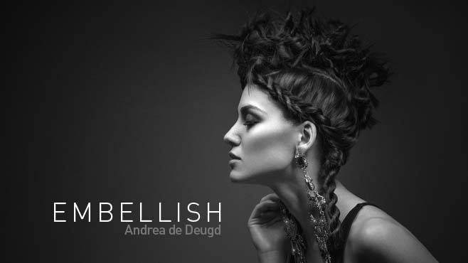 Hair Stylist Andrea de Deugd - EMBELLISH