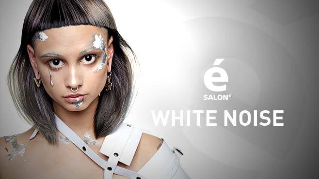 E Salon - WHITE NOISE
