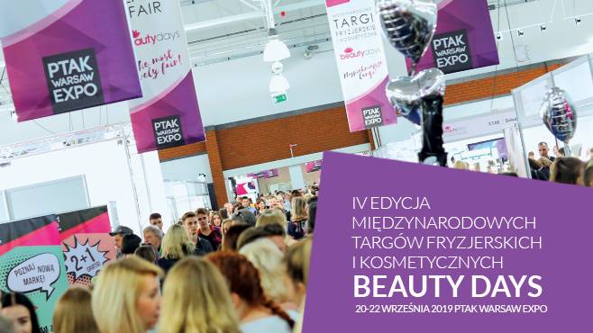Beauty Days 2019 - Międzynarodowe Targi Fryzjerskie i Kosmetyczne