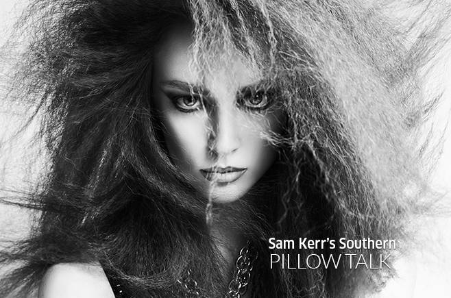 Sam Kerrys Southern - kolekcja PILLOW TALK