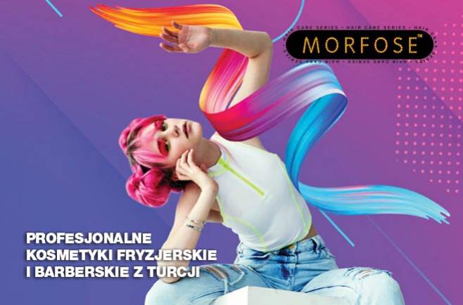Morfose to profesjonalne kosmetyki fryzjerskie i barberskie z Turcji