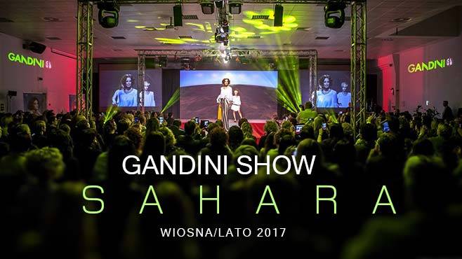 Gandini Show - SAHARA wiosna lato 2017 dla VITALITYS