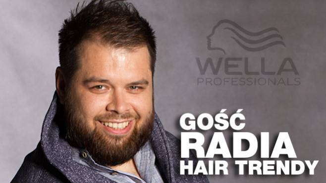 łukasz Rutkowski Gość Radia Hair Trendy Hair Trendy Portal Dla