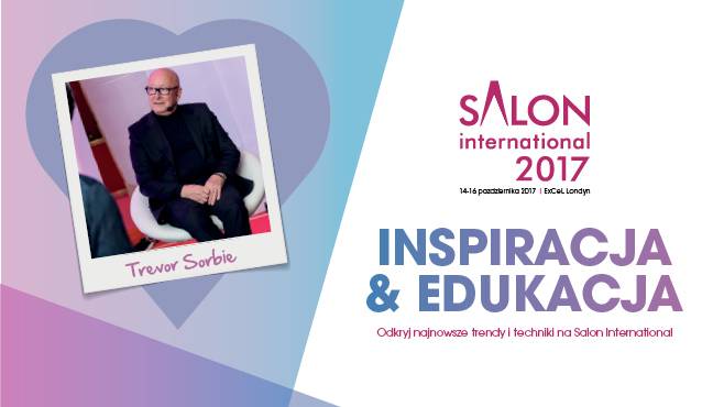 Trevor Sorbie wraca na scenę Salon International