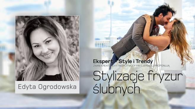 Edyta Ogrodowska - Stylizacje Fryzur Ślubnych