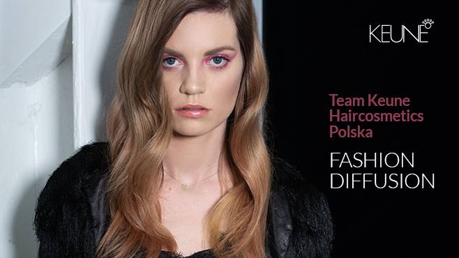 Druga odsłona autorskiej kolekcji Fashion Diffusion stworzonej przez Team Keune Haircosmetics Polska.