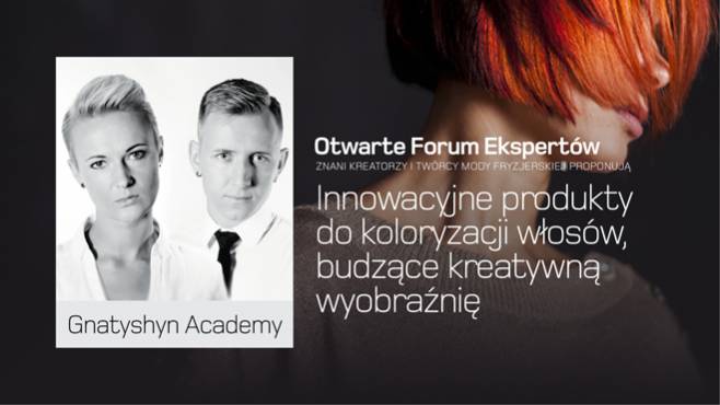 Gnatyshyn Academy - innowacyjne produkty do koloryzacji włosów, budzące kreatywną wyobraźnię.