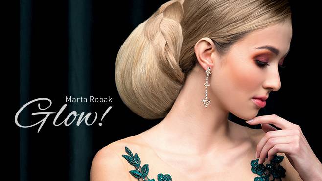 Marta Robak - Odkryj klasyczne stylizacje fryzur w najnowszej kolekcji GLOW