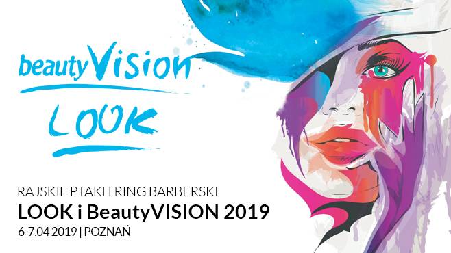 Rajskie ptaki i ring barberski. LOOK i BeautyVISION 2019