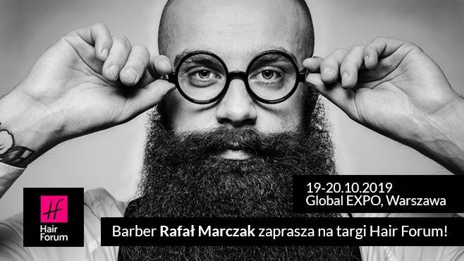 Targi Hair Forum 19-20.10.2019. Spotkaj się z gwiazdami barberingu
