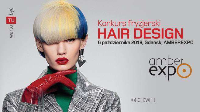 Targi Gdańskie URODA 2019 - Konkurs Fryzjerski HAIR DESIGN