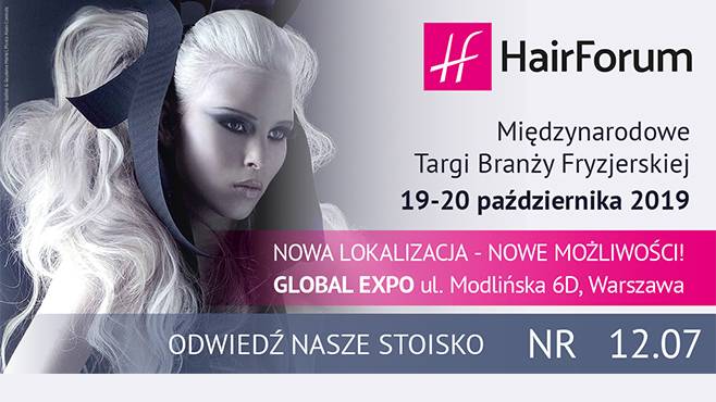 Dublujemy bilety na targi Hair Forum w Warszawie 19-20.10.2019