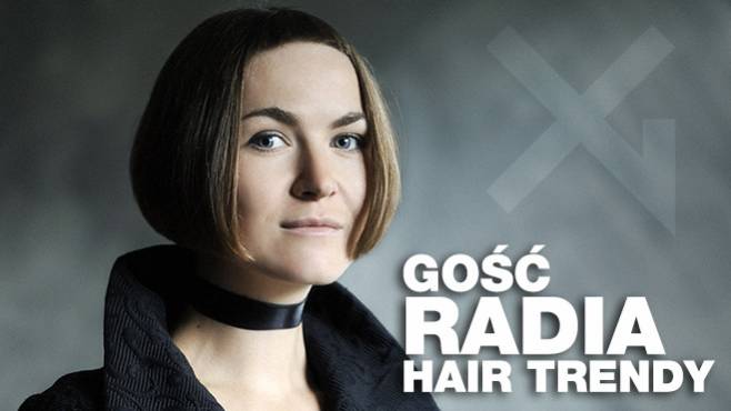 Kamila Gawrońska-Kasperska - Gość Radia Hair Trendy