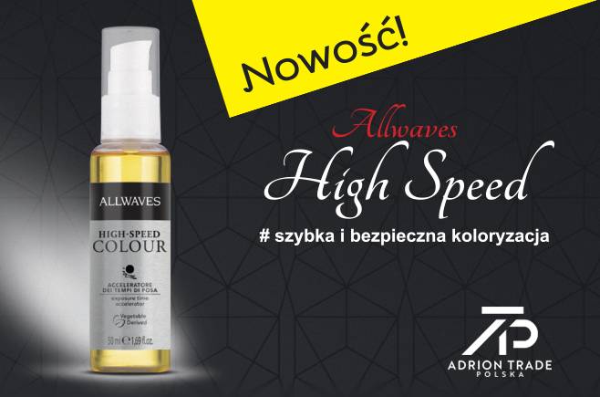 NOWOŚĆ! Allwaves High Speed - akcelerator koloru