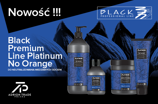 Nowość !!! Black Premium Line Platinum No Orange