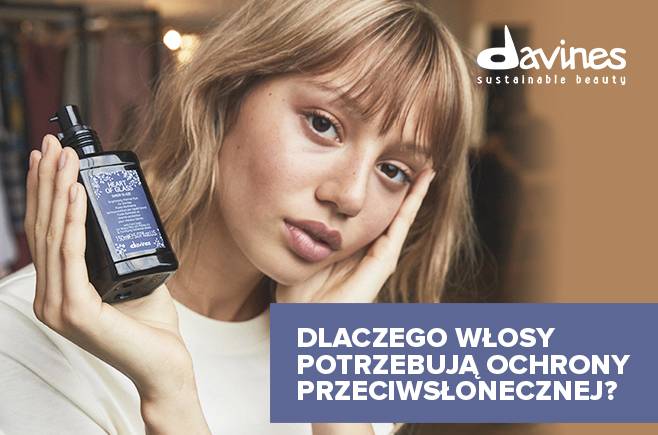 Dlaczego włosy potrzebują ochrony przeciwsłonecznej?