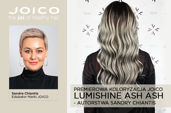 PREMIEROWA KOLORYZACJA JOICO. LumiShine Ash Ash - autorstwa Sandry Chiantis