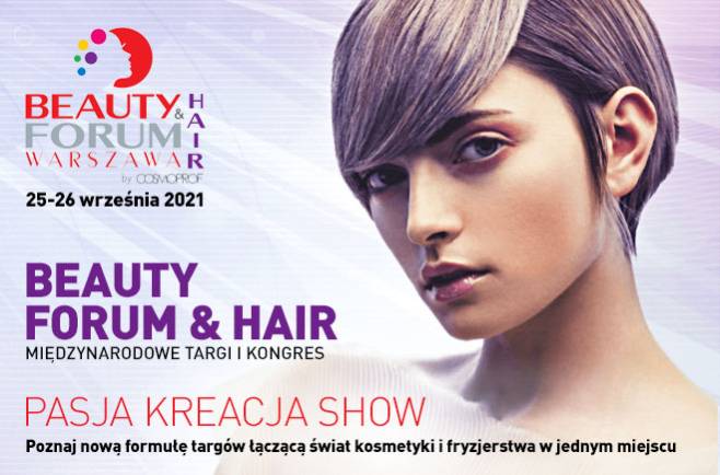 Zapraszamy na Targi BEAUTY FORUM & HAIR 2021