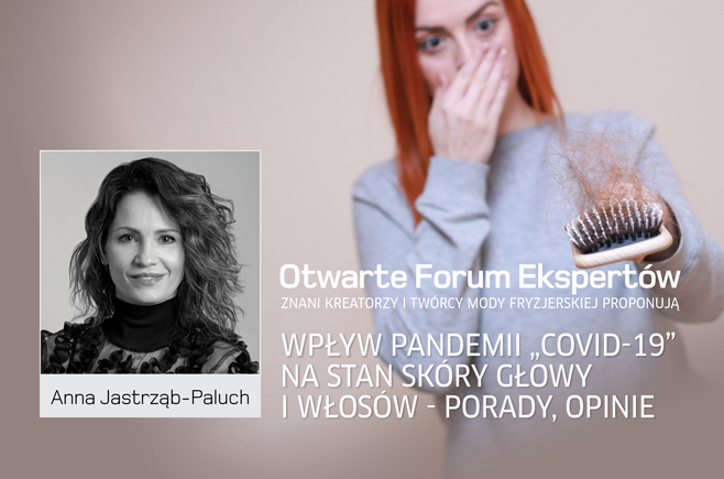 Anna Jastrząb-Paluch. Wpływ pandemii COVID-19 na stan skóry głowy i włosów