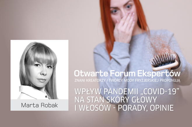 Marta Robak. Wpływ pandemii COVID-19 na stan skóry głowy i włosów