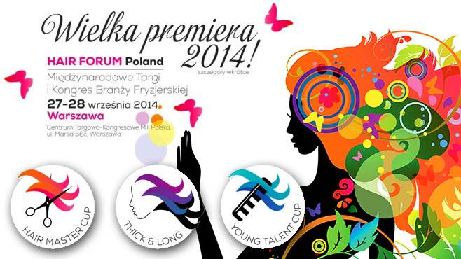 Hair Forum Poland - Wielka premiera 2014!