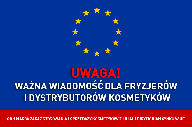 UWAGA - od 1 marca zakaz stosowania i sprzedaży kosmetyków z Lilial i Pirytionian Cynku w UE
