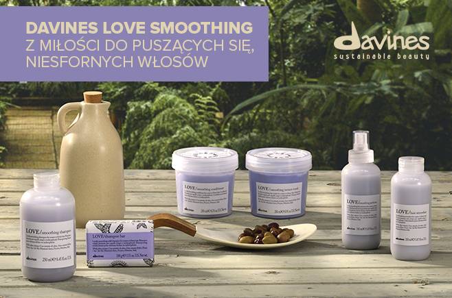 Davines LOVE Smoothing. Z miłości do puszących się, niesfornych włosów