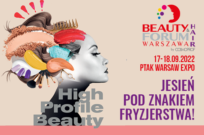 Targi BEAUTY FORUM & HAIR - Jesień Pod Znakiem Fryzjerstwa!