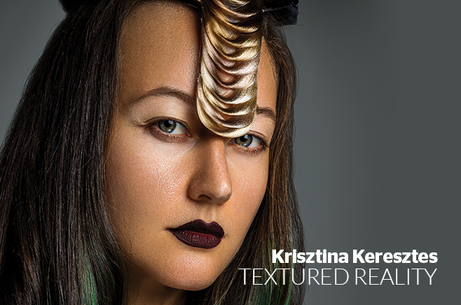 Krisztina Keresztes - kolekcja TEXTURED REALITY