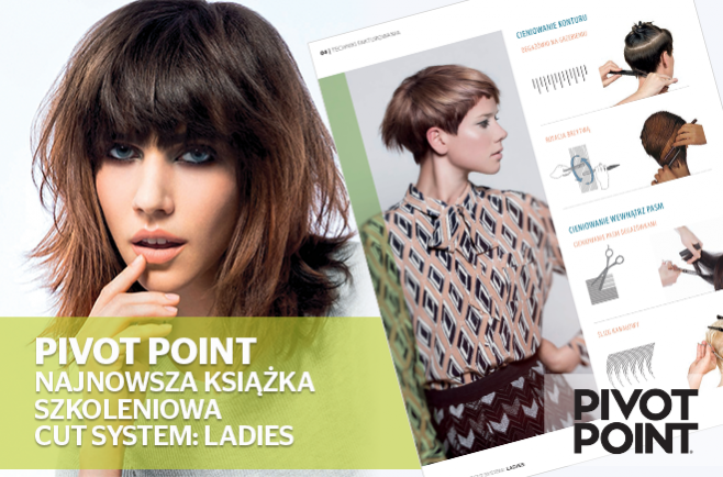 PIVOT POINT - najnowsza książka szkoleniowa Cut System Ladies