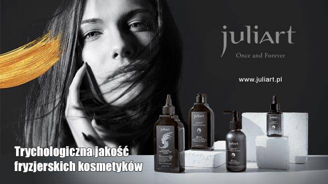 JuliArt - trychologiczna jakość fryzjerskich kosmetyków