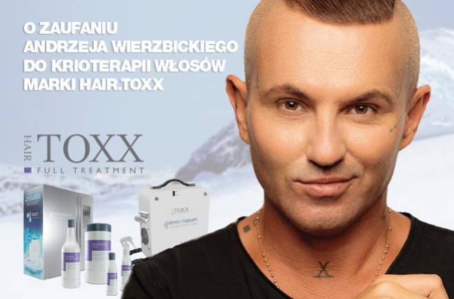 O zaufaniu Andrzeja Wierzbickiego do krioterapii włosów marki Hair.TOXX