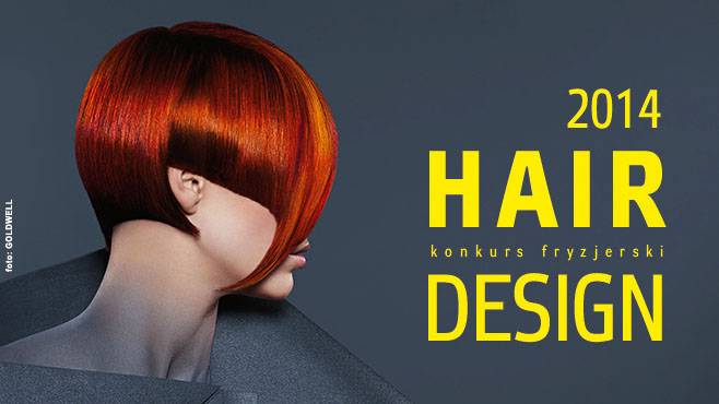 Otwarty konkurs fryzjerski - Hair Design 2014