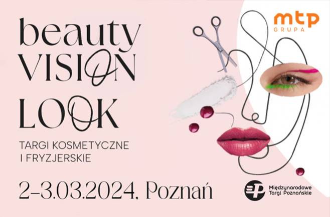 Odkryj Świat Piękna na Targach LOOK i beautyVISION 2024!