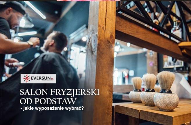 Salon fryzjerski od podstaw - jakie wyposażenie wybrać?
