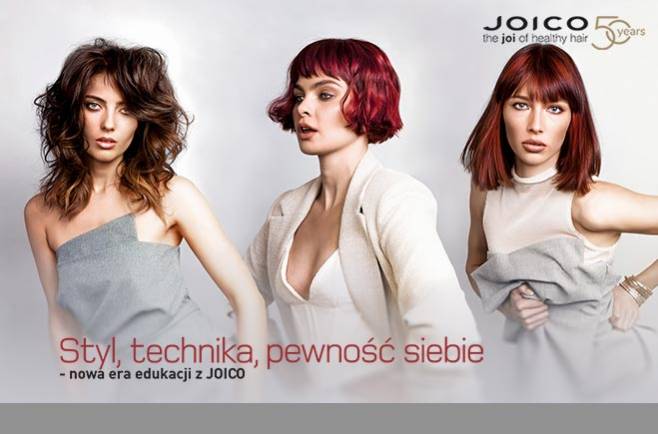 Styl, technika, pewność siebie - nowa era edukacji z JOICO