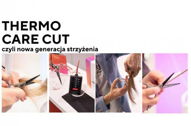 Gorące nożyczki - innowacja, która przyciąga klientów, ThermoCare Cut
