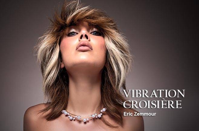 Eric Zemmour - VIBRATION CROISIERE