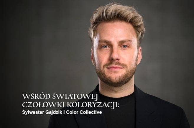 Wśród światowej czołówki koloryzacji - Sylwester Gajdzik i Color Collective