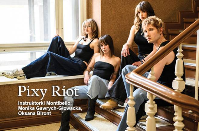 Instruktorki Montibello - PIXY RIOT