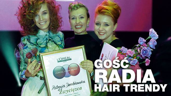 Patrycja Dembkowska - Gość Radia Hair Trendy