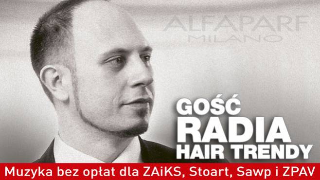 Artur Szekalski - Gość Radia Hair Trendy