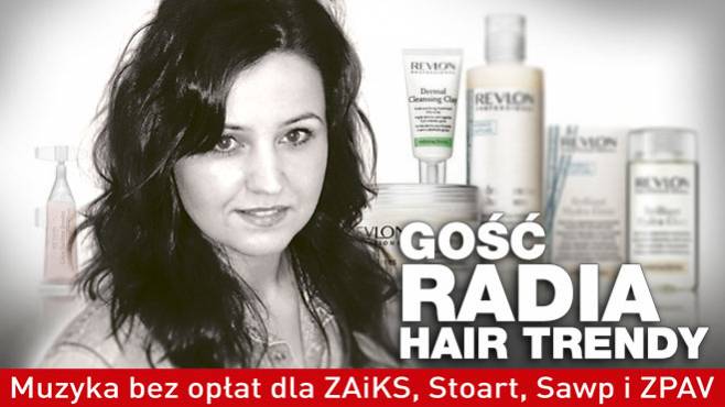 Sylwia Wilkosz - Gość Radia Hair Trendy