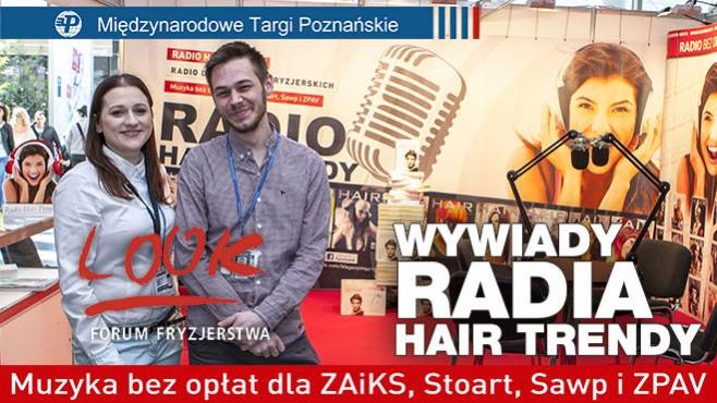 Targi fryzjerskie Look 2015 - Wywiady Radia Hair Trendy