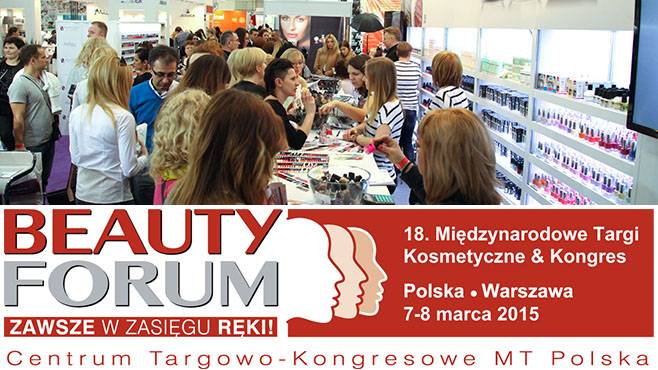 Weekend wiosennej energii! - Relacja z 18 targów BEAUTY FORUM