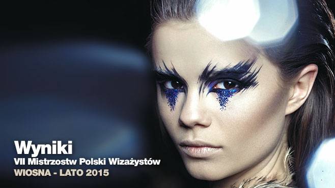 Wyniki VII Mistrzostw Polski Wizażystów - WIOSNA LATO 2015