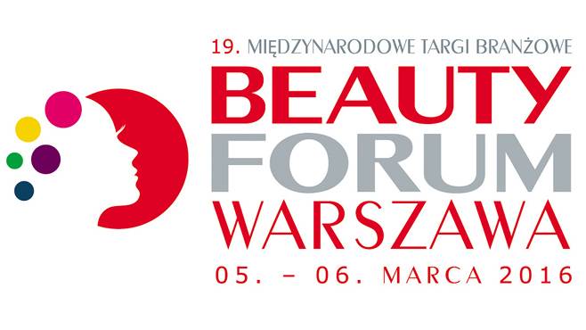 Targi Beauty Forum - Warszawa, 5-6 marca 2016