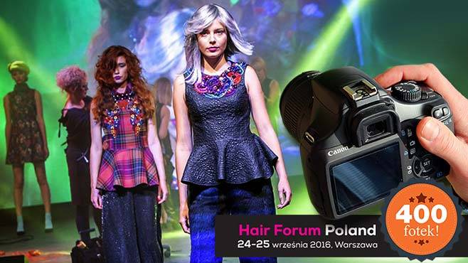 HAIR FORUM Poland 2016 - foto relacja